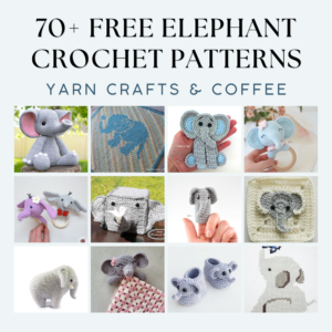 70+ Free Elephant Crochet Patterns