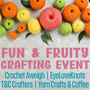 Fun & Fruity Crafting Event